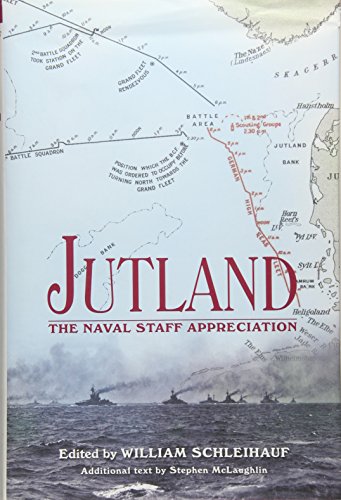 Jutland: The Naval Staff Appreciation von US Naval Institute Press
